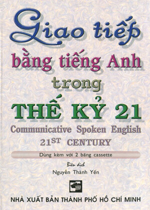 Giao tiếp bằng tiếng anh trong thế kỷ 21