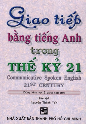 Giao tiếp bằng tiếng anh trong thế kỷ 21