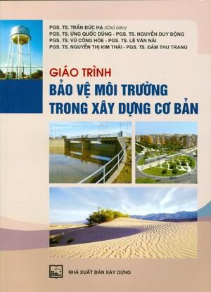 Giáo Trình Bảo Vệ Môi Trường Trong Xây Dựng Cơ Bản