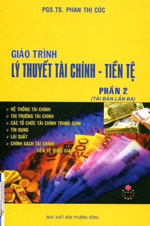 Giáo Trình Lý Thuyết Tài Chính - Tiền Tệ (Phần 2)