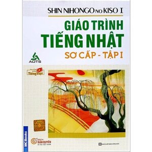 Giáo Trình Tiếng Nhật Sơ Cấp - Tập 1