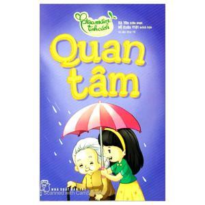 Gieo mầm tính cách - Quan tâm