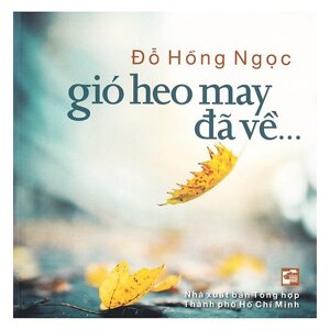 Gió heo may đã về… - Đỗ Hồng Ngọc