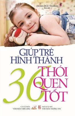 Giúp trẻ hình thành 36 thói quen tốt