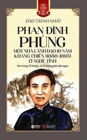 Góc Nhìn Sử Việt - Phan Đình Phùng