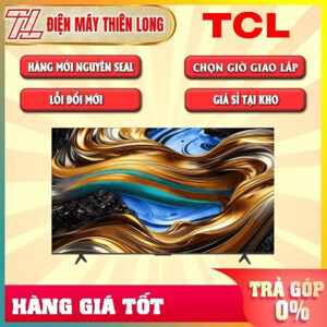 Google Tivi TCL 4K 43 Inch 43P755