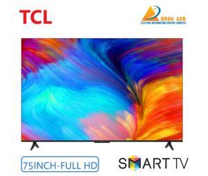 Google Tivi TCL 4K 75 inch 75P745