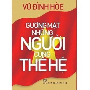 Gương mặt những người cùng thế hệ