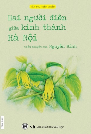 Hai người điên giữa kinh thành Hà Nội