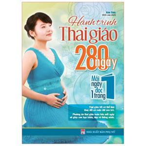 Hành Trình Thai Giáo 280 Ngày