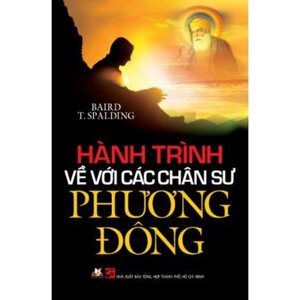 Hành trình về với các chân sư Phương Đông