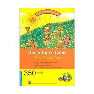 Happy Reader - Túp lều bác Tom (Kèm 1 CD) - Nhiều tác giả