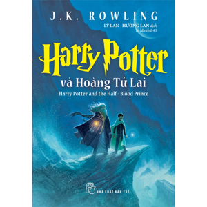 Harry Potter và Hoàng Tử Lai ( tập 6 )