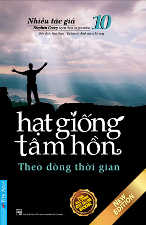 Hạt giống tâm hồn (T10): Theo dòng thời gian - Nhiều tác giả