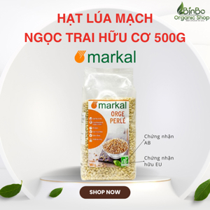 Hạt lúa mạch Ngọc Trai hữu cơ Markal 500g