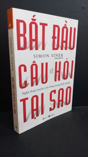 Hãy bắt đầu với câu hỏi tại sao?