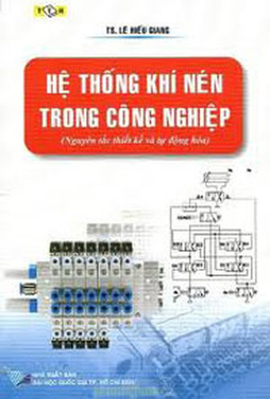 Hệ Thống Khí Nén Trong Công Nghiệp