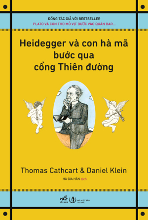 Heidegger Và Con Hà Mã Bước Qua Cổng Thiên Đường