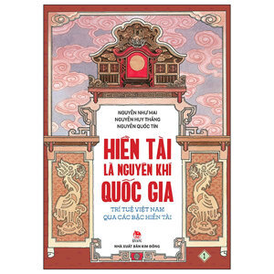 Hiền tài là nguyên khí quốc gia - Tập 1