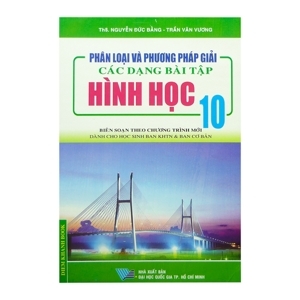 Hình học 10 - Bài tập và phương pháp giải