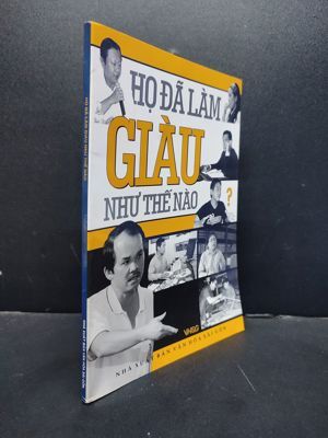 Họ đã làm giàu như thế nào? - Nhiều tác giả