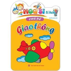 Họa Sĩ Tí Hon - Giao Thông