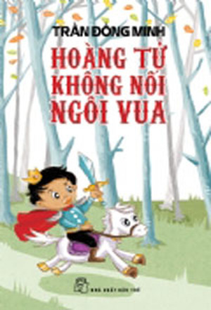 HOÀNG TỬ KHÔNG NỐI NGÔI VUA