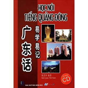 Học Nói Tiếng Quảng Đông (Kèm CD)