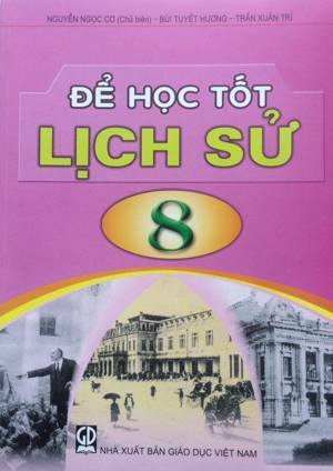 Để Học Tốt Lịch Sử 8