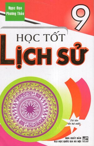 HỌC TỐT LỊCH SỬ 9