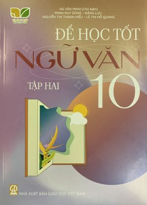 Học tốt ngữ văn 10 (Toàn tập) - chương trình cơ bản