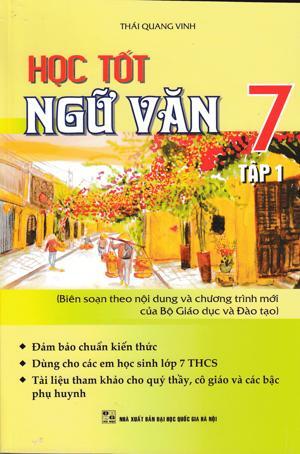 Học tốt Ngữ Văn 7 Tập 1