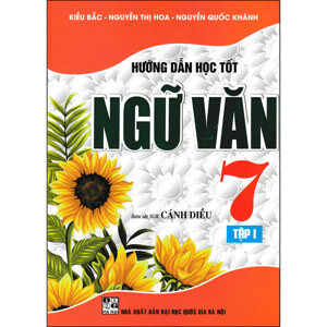 Học tốt Ngữ Văn 7 Tập 1