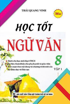 Học tốt ngữ văn 8 Tập 1