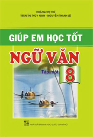 Học tốt ngữ văn 8 Tập 1