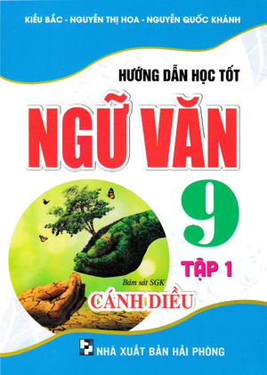 Học tốt ngữ văn 9 Tập 1