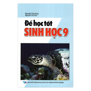 Học Tốt Sinh Học Lớp 9