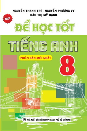 Học Tốt Tiếng Anh 8