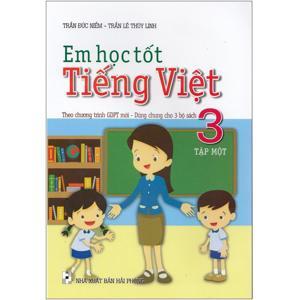 Học Tốt Tiếng Việt Lớp 3 - Tập 1