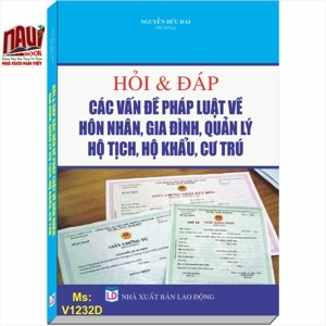 Hỏi - Đáp pháp luật về hôn nhân và gia đình - TS. Nguyễn Trung Thành