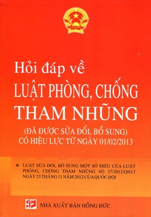 Hỏi Đáp Về Luật Phòng, Chống Tham Nhũng (Đã Được Sửa Đổi, Bổ Sung)