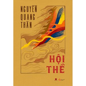 Hội thề - Nguyễn Quang Thân