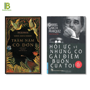 Hồi ức về những cô gái điếm buồn của tôi - Gabriel Garcia Marquez