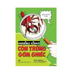 Horrible Science - Côn Trùng Gớm Ghiếc