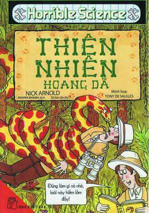 Horrible Science: Thiên Nhiên Hoang Dã