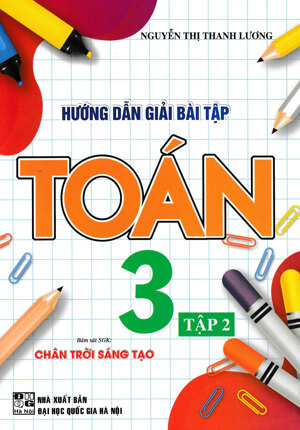 Hướng Dẫn Giải Bài Tập Toán Lớp 3 (Tập 2)