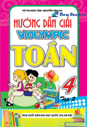 Hướng Dẫn Giải Violympic Toán 4 (Tập 2)