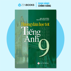 Hướng dẫn học tốt môn tiếng Anh lớp 9