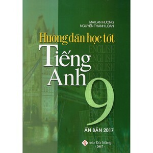 Hướng dẫn học tốt môn tiếng Anh lớp 9