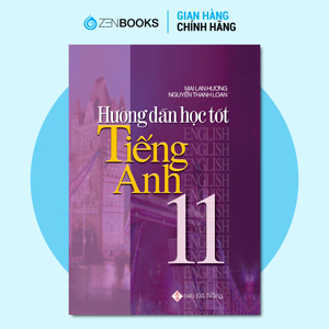 Hướng Dẫn Học Tốt Tiếng Anh 11